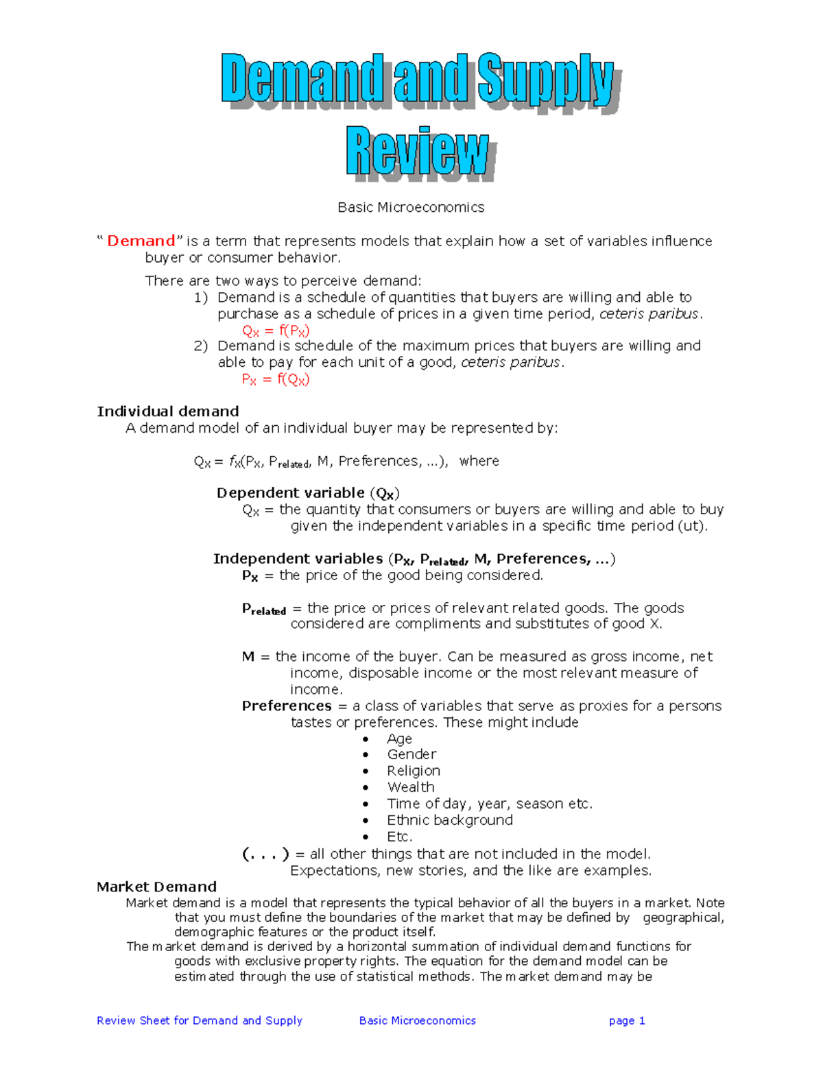 Demand and Supply Review - Basic Microeconomics “ Demand” is a term ...