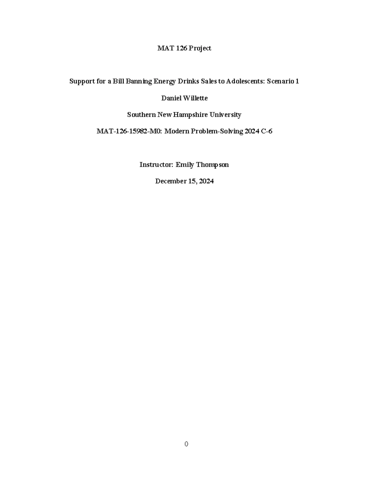 MAT 126 Project: Analyzing the Impact of Banning Energy Drinks for ...