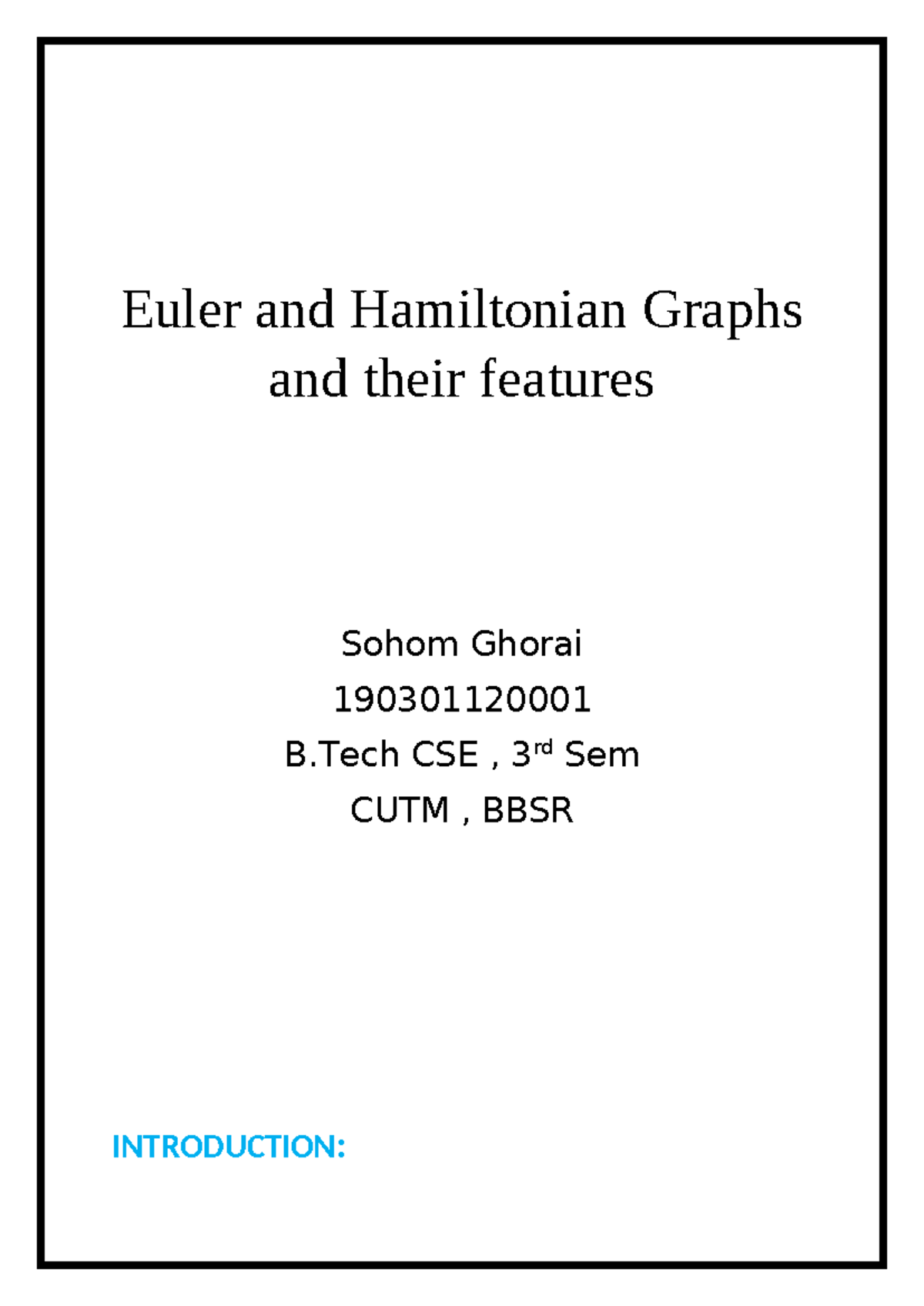 Euler and Hamiltonian Graphs and their features - Euler and Hamiltonian ...