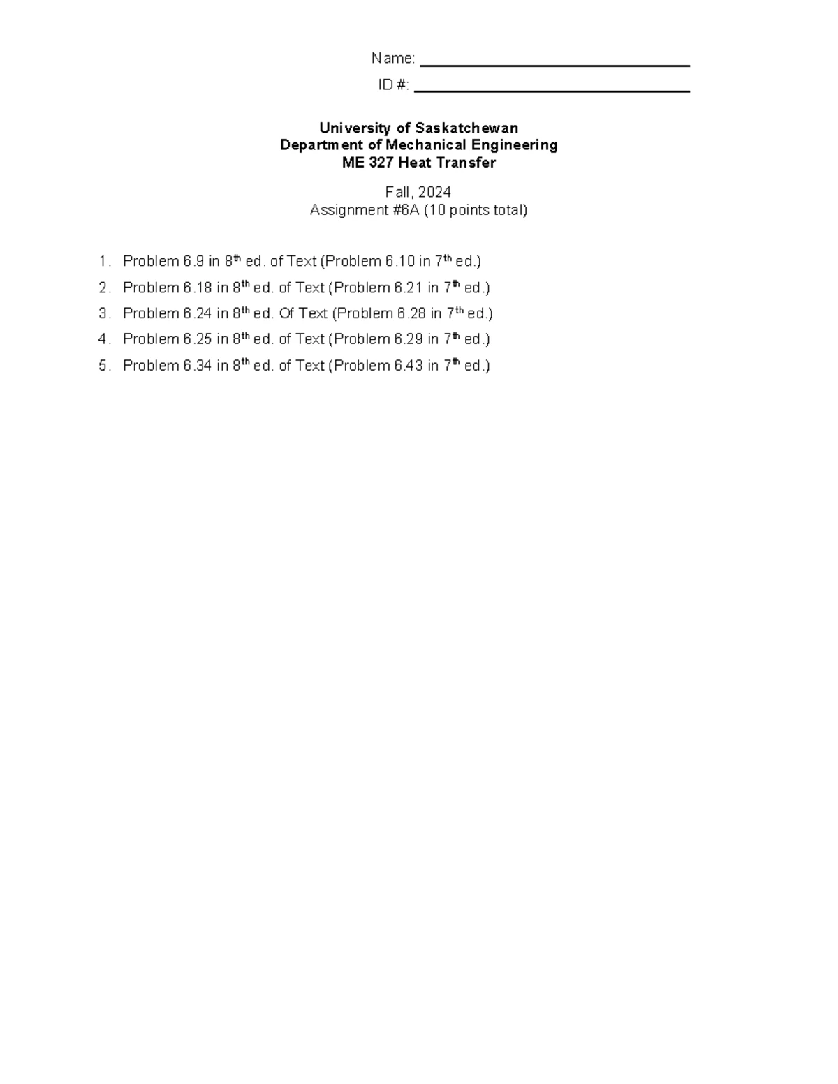 ME 327 Heat Transfer Fall 2024 Assignment Solutions and Practice - Studocu