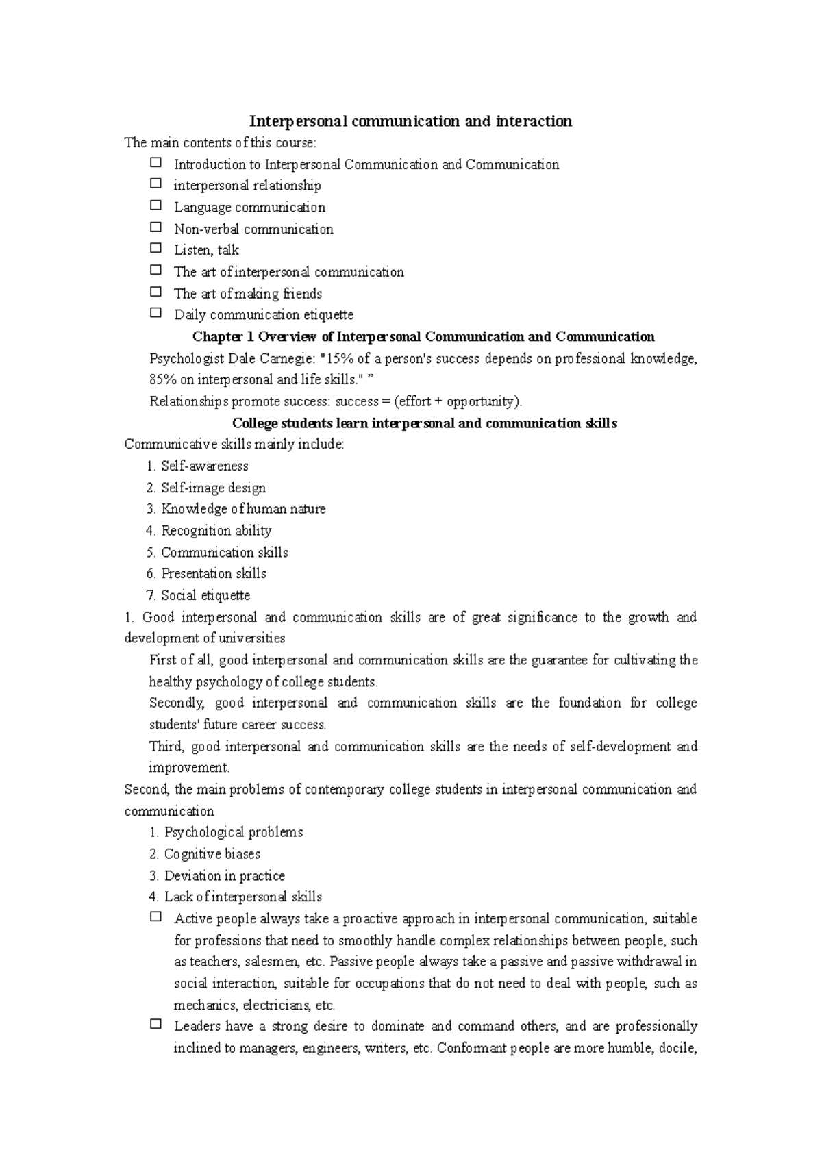 Interpersonal communication and interaction - " ” Relationships promote ...
