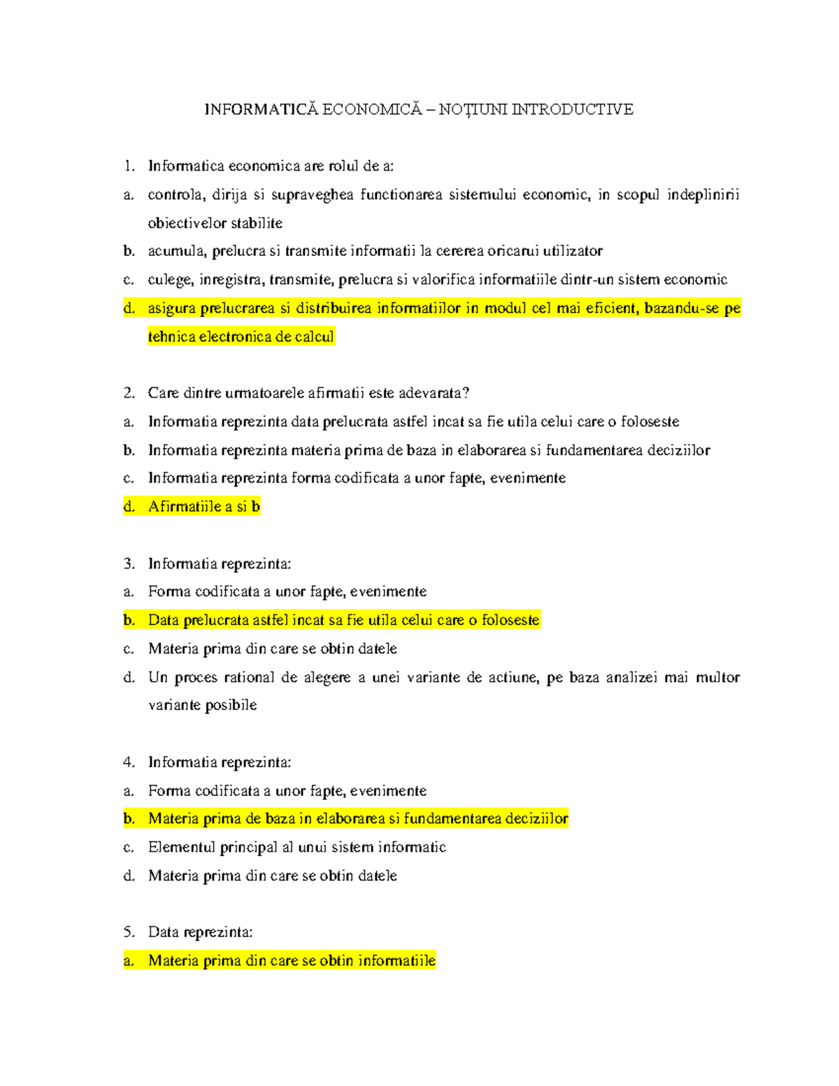 Grile Examen Rezolvate - INFORMATICA ECONOMICA (Curs 2023) - Studocu