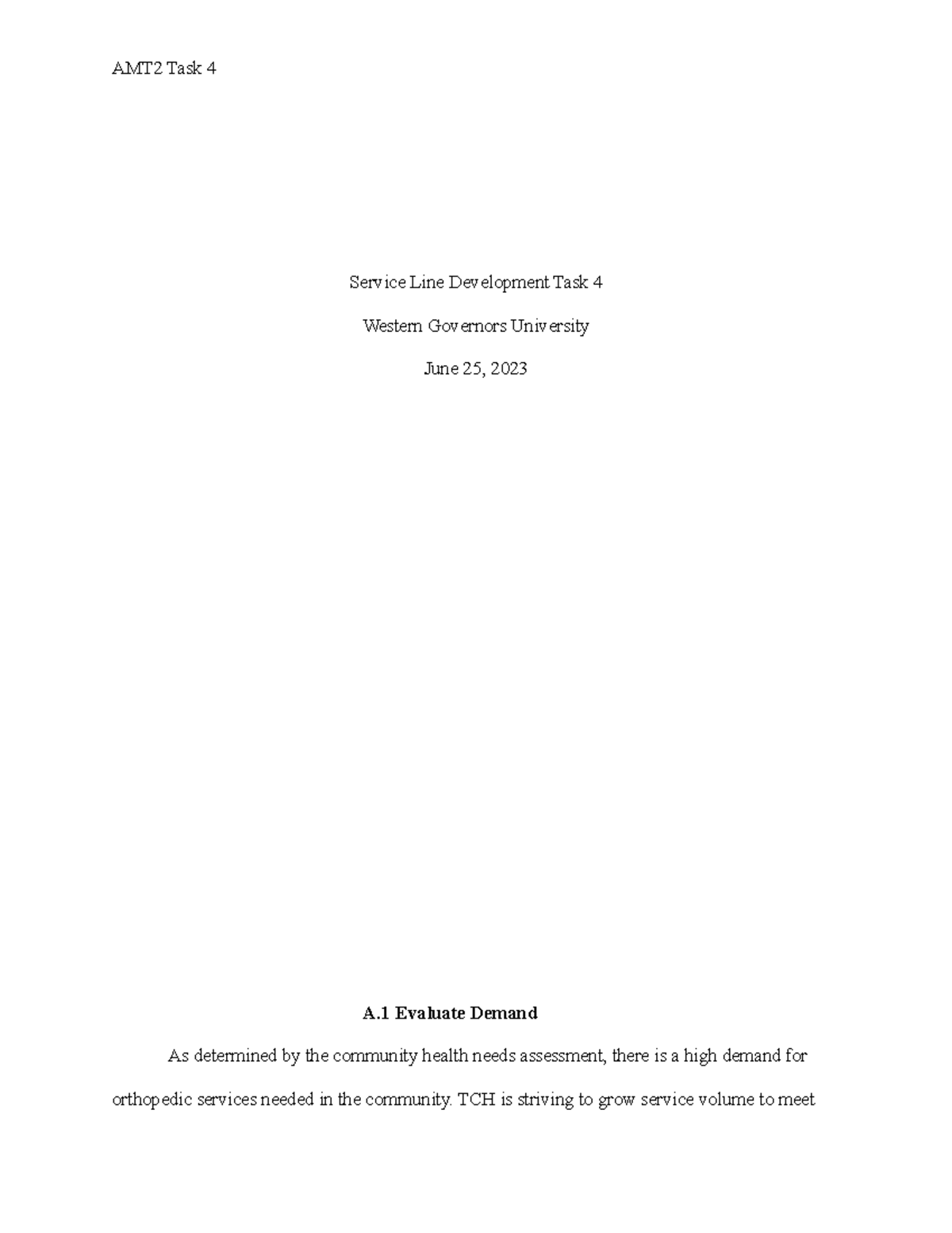 AMT2 Task 4 - Orthopedic Service Line Development Review - Studocu