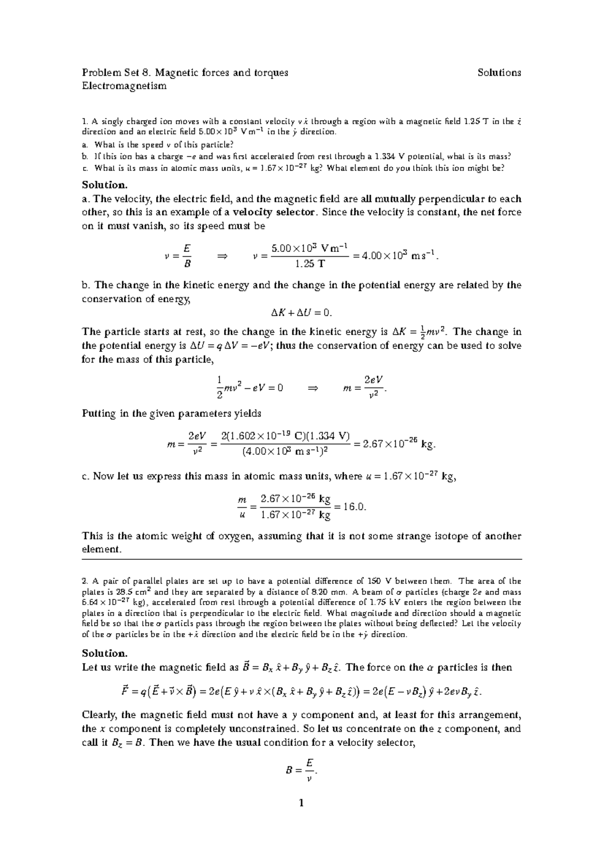 Homework 8 Solution set - Problem Set 8. Magnetic forces and torques ...