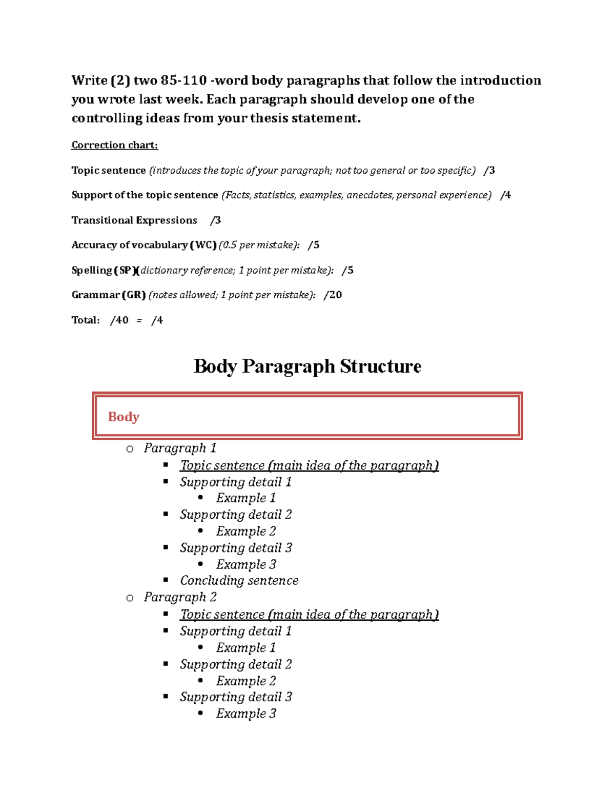 Formative Essay Body Paragraphs 101 - Write (2) two 85-110 -word body ...