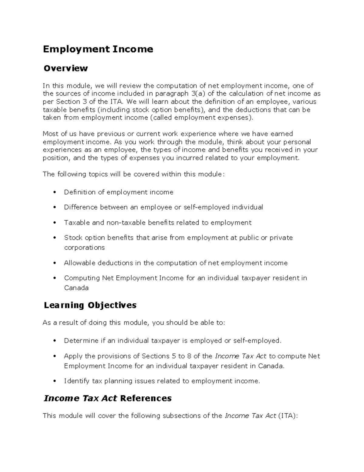 Extra Notes - Employment Income Overview In this module, we will review ...