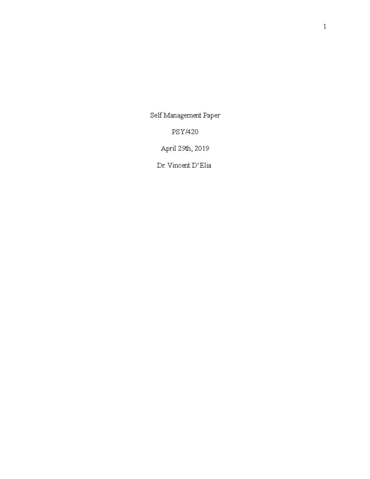 Self Management Paper - Grade: A - Self Management Paper PSY/ April ...