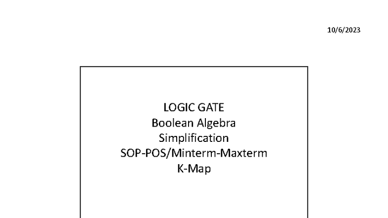 Logic Gates & Boolean Algebra Simplification - ECE249 Unit 3 - Studocu