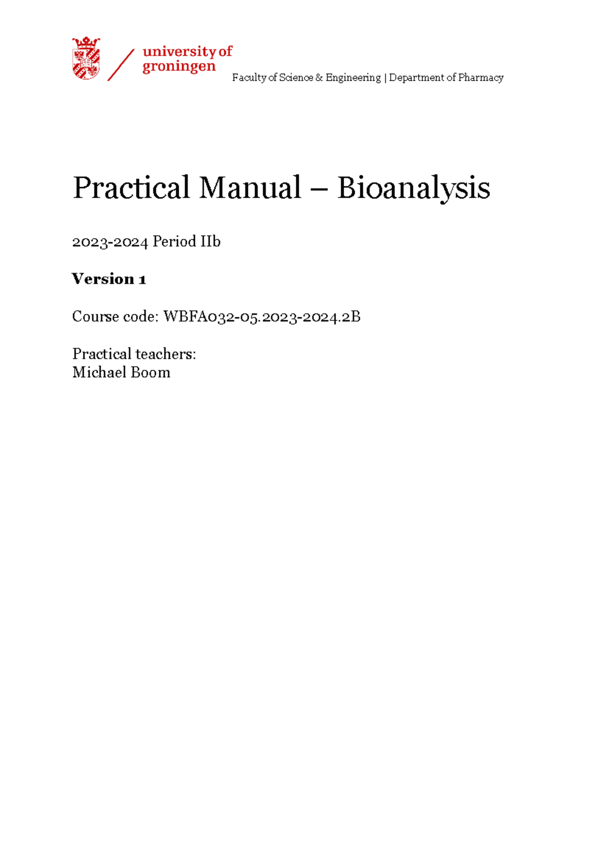 WBFA032-05 Bioanalysis Practical Manual 2023-2024 Period IIb - Studeersnel
