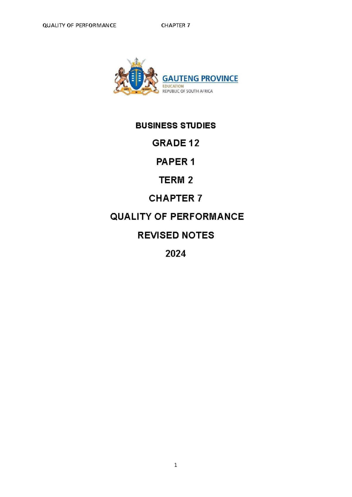 Quality of Performance: Revised Notes for Business Studies Grade 12 ...