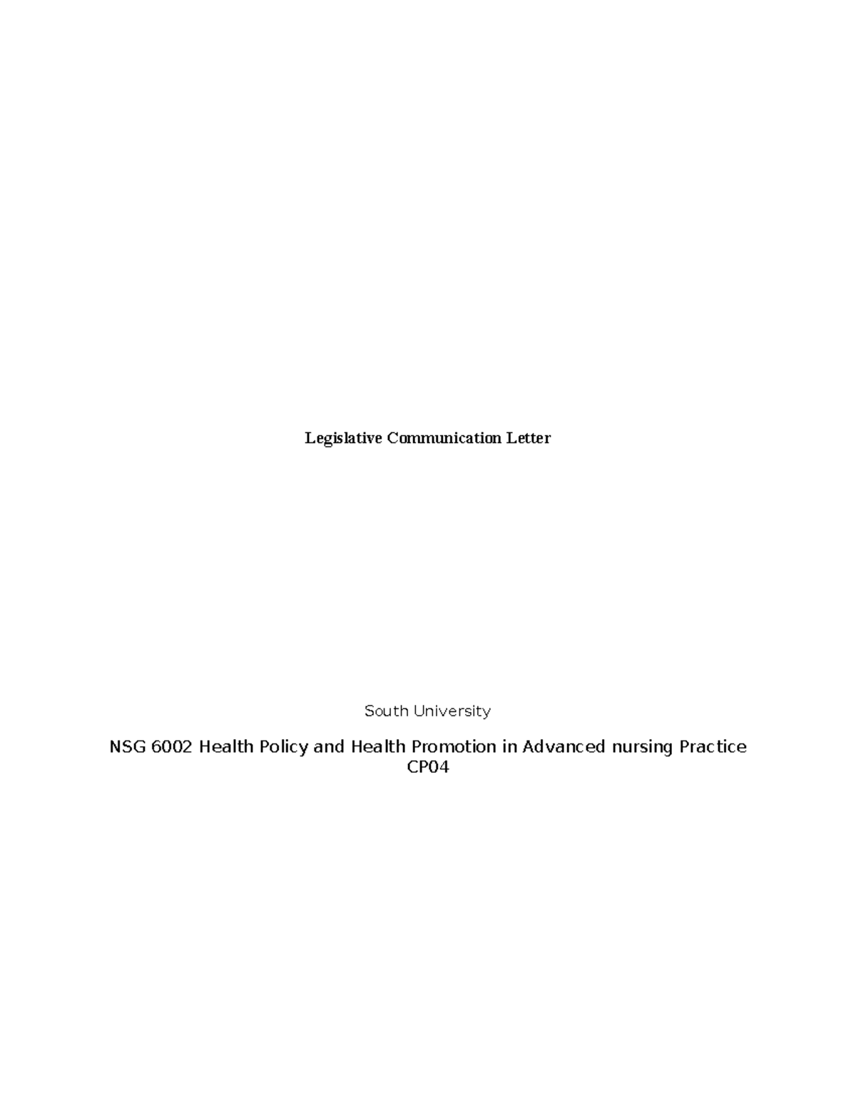 NSG 6002 Legislative Communication Letter on Down Syndrome Bill S - Studocu