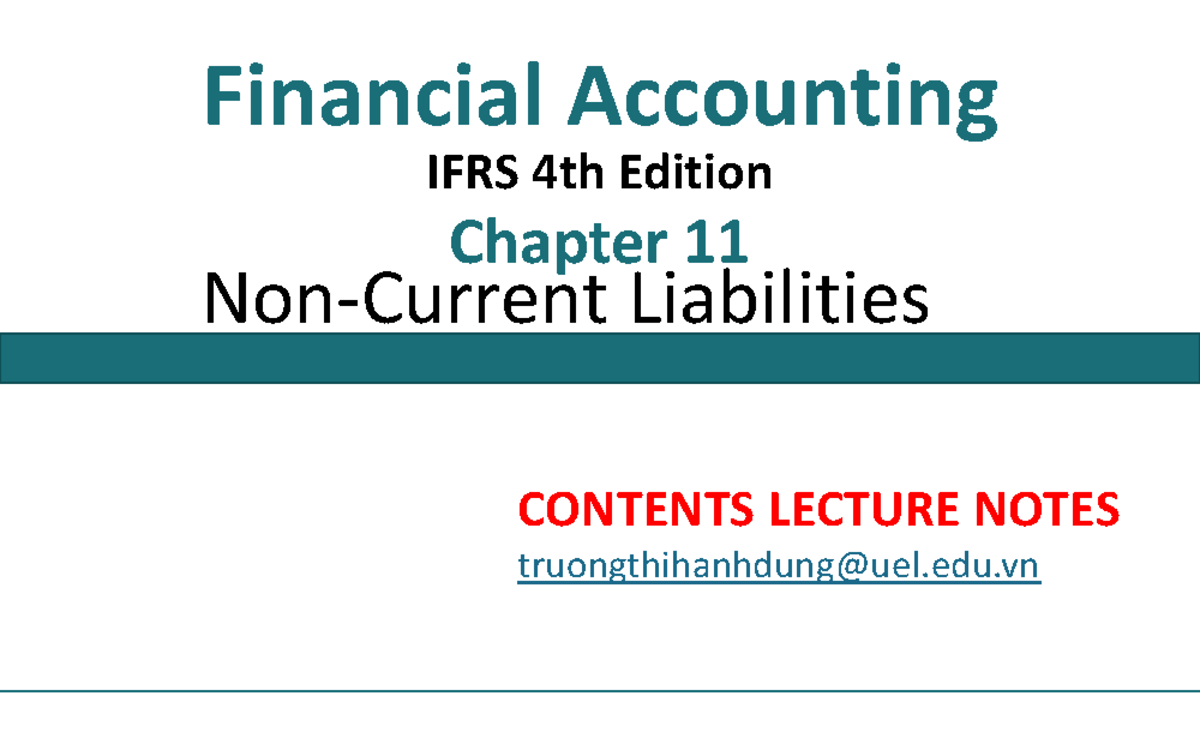 Financial Accounting IFRS Lecture Notes: Chapter 11 on Liabilities ...