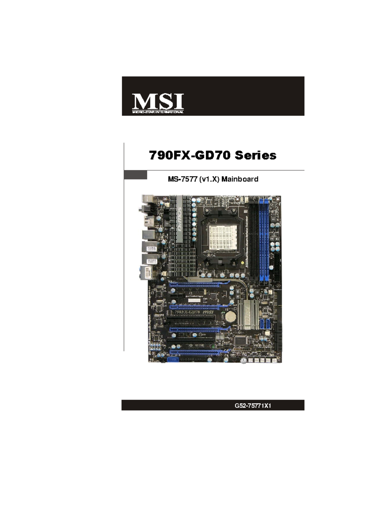 MSI Series (MS7577 v1.X) Mainboard User Guide and Copyright Notice ...