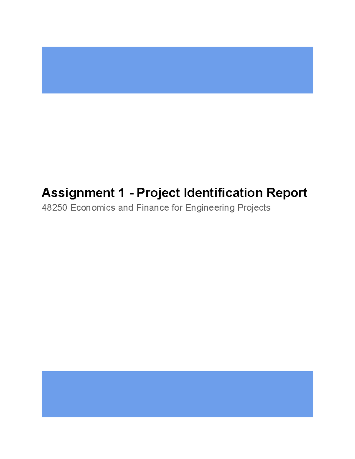 Project Identification Report - Their project requires them to mine ...