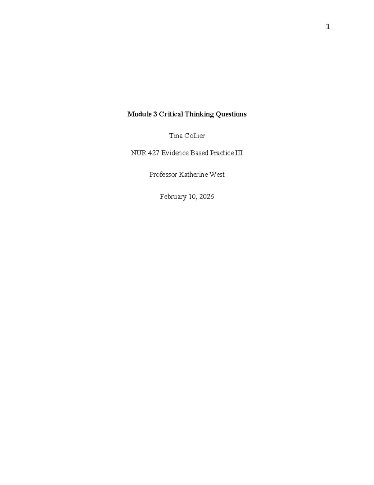 Module 3 Critical Thinking Questions for NUR 427 Evidence-Based ...