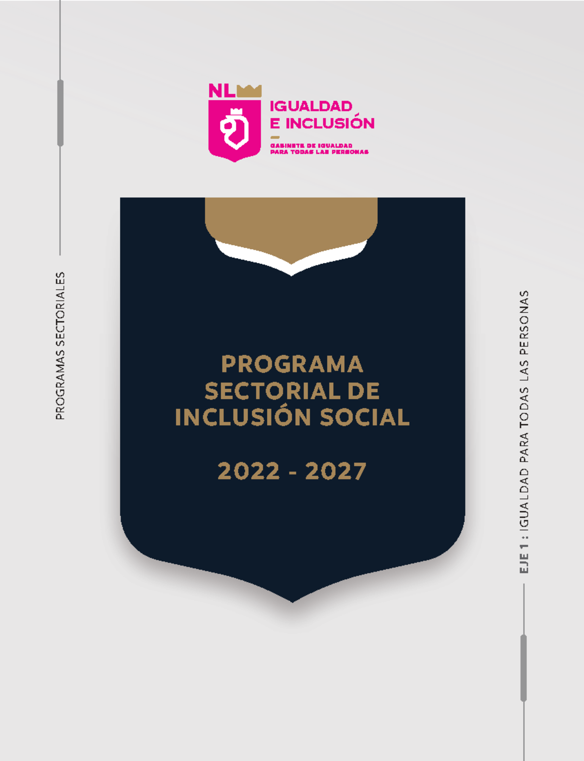 Programa Sectorial de Inclusión Social 2022-2027: Igualdad y ...