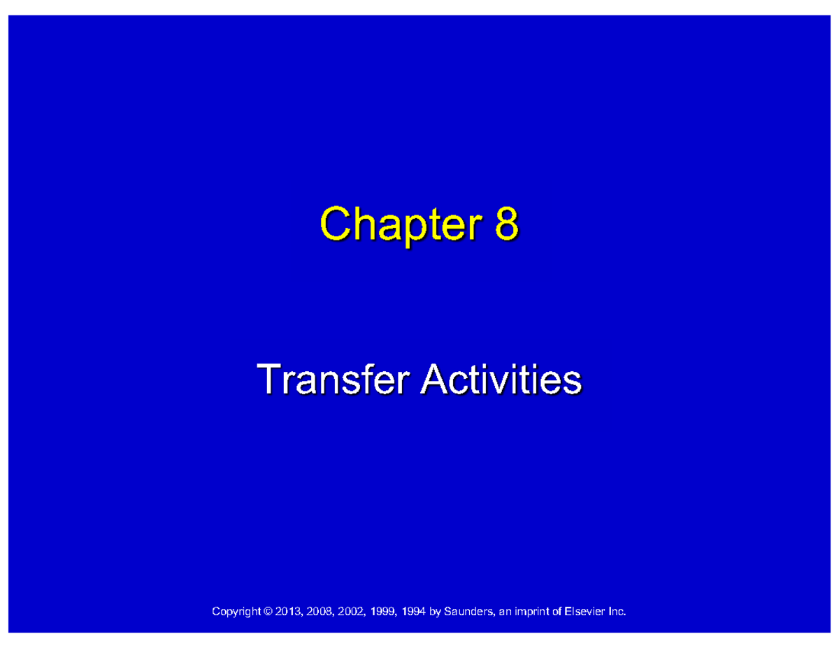 Chapter 8: Transfer Activities - Techniques and Safety - Studocu