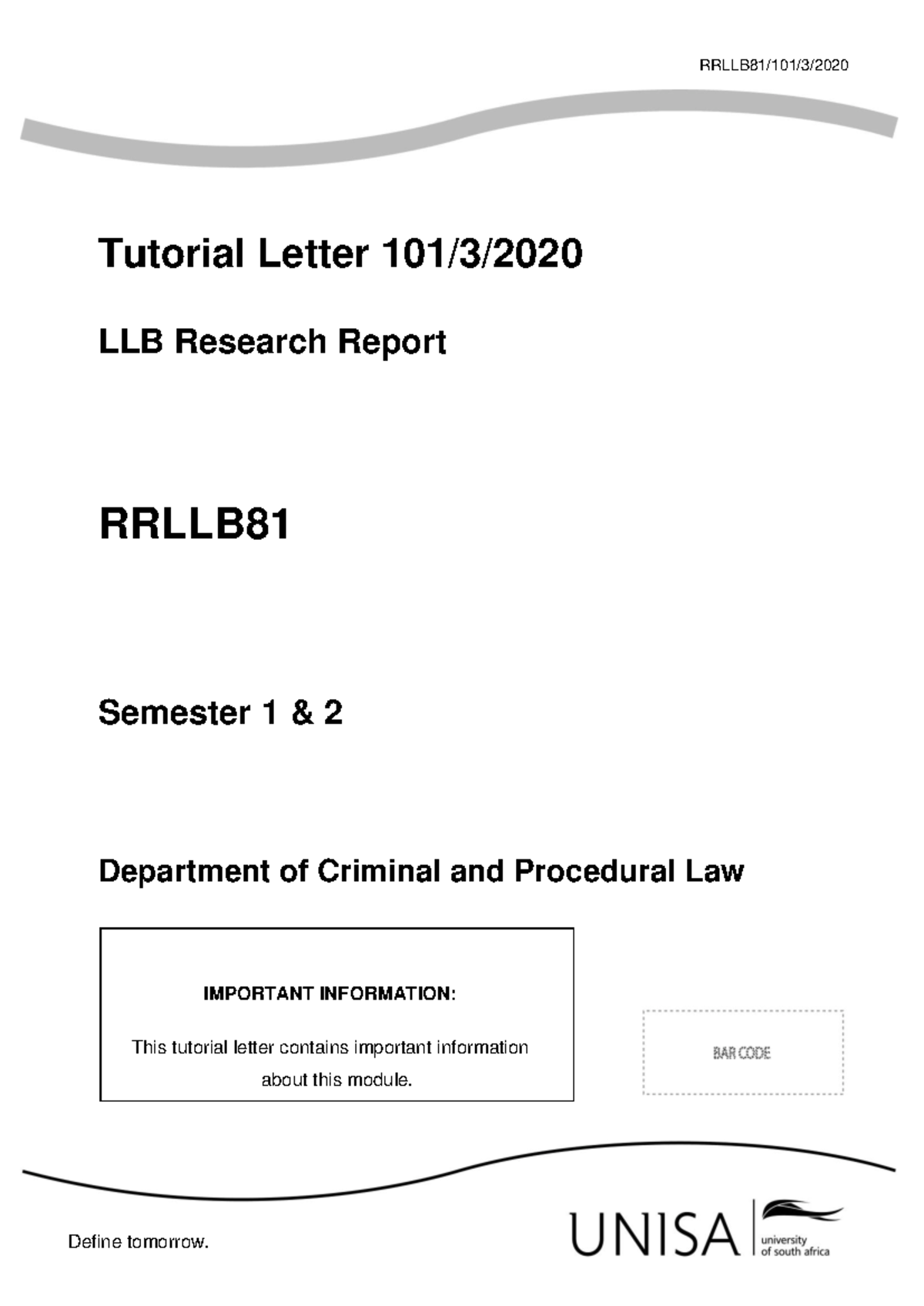LLB Research Report Overview and Important Information TUT 101 - Studocu