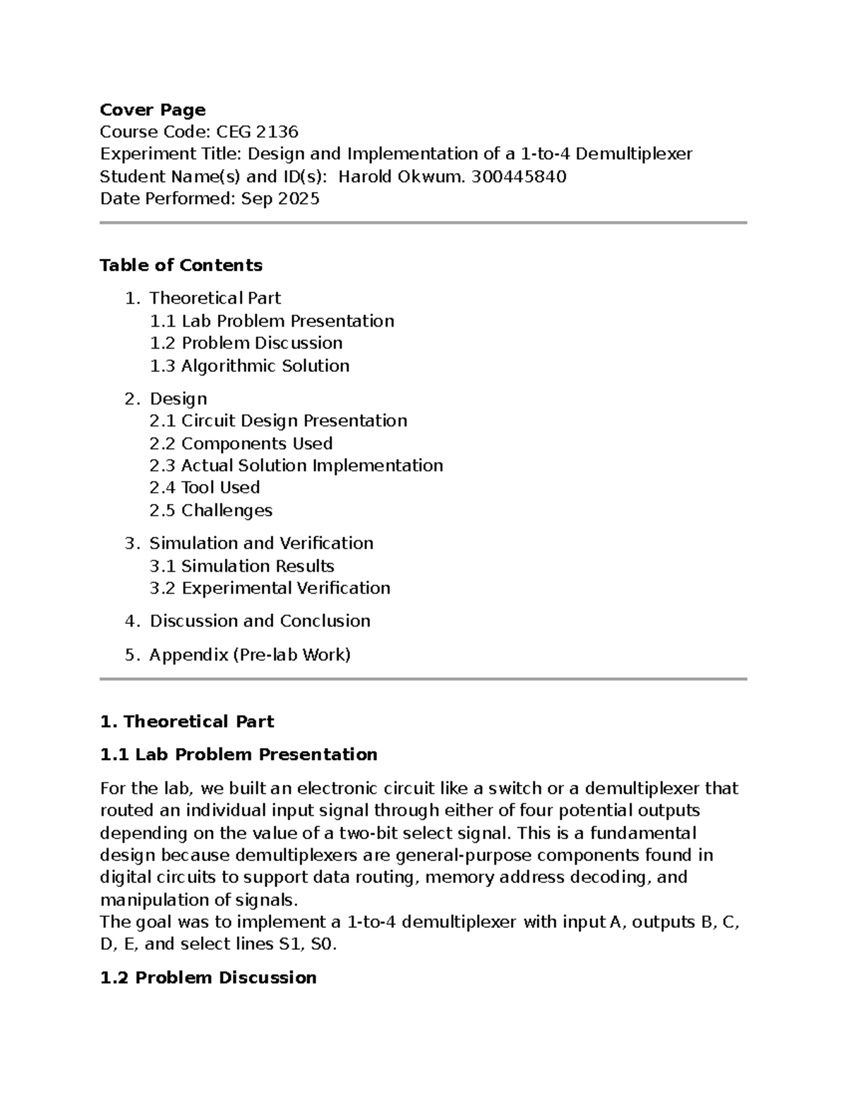 CEG 2136 Lab Report: Design & Implementation of a Demultiplexer - Studocu