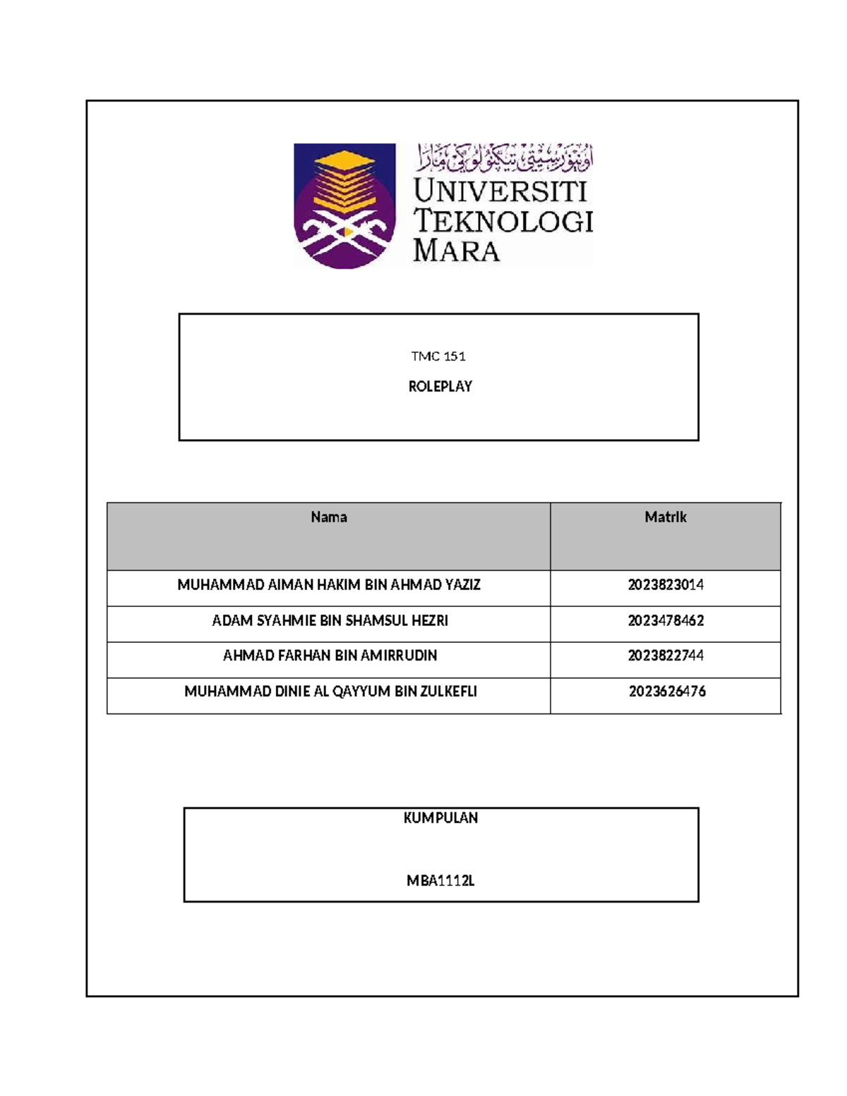 TMC Script - For guidance - TMC 151 ROLEPLAY Nama Matrik MUHAMMAD AIMAN ...