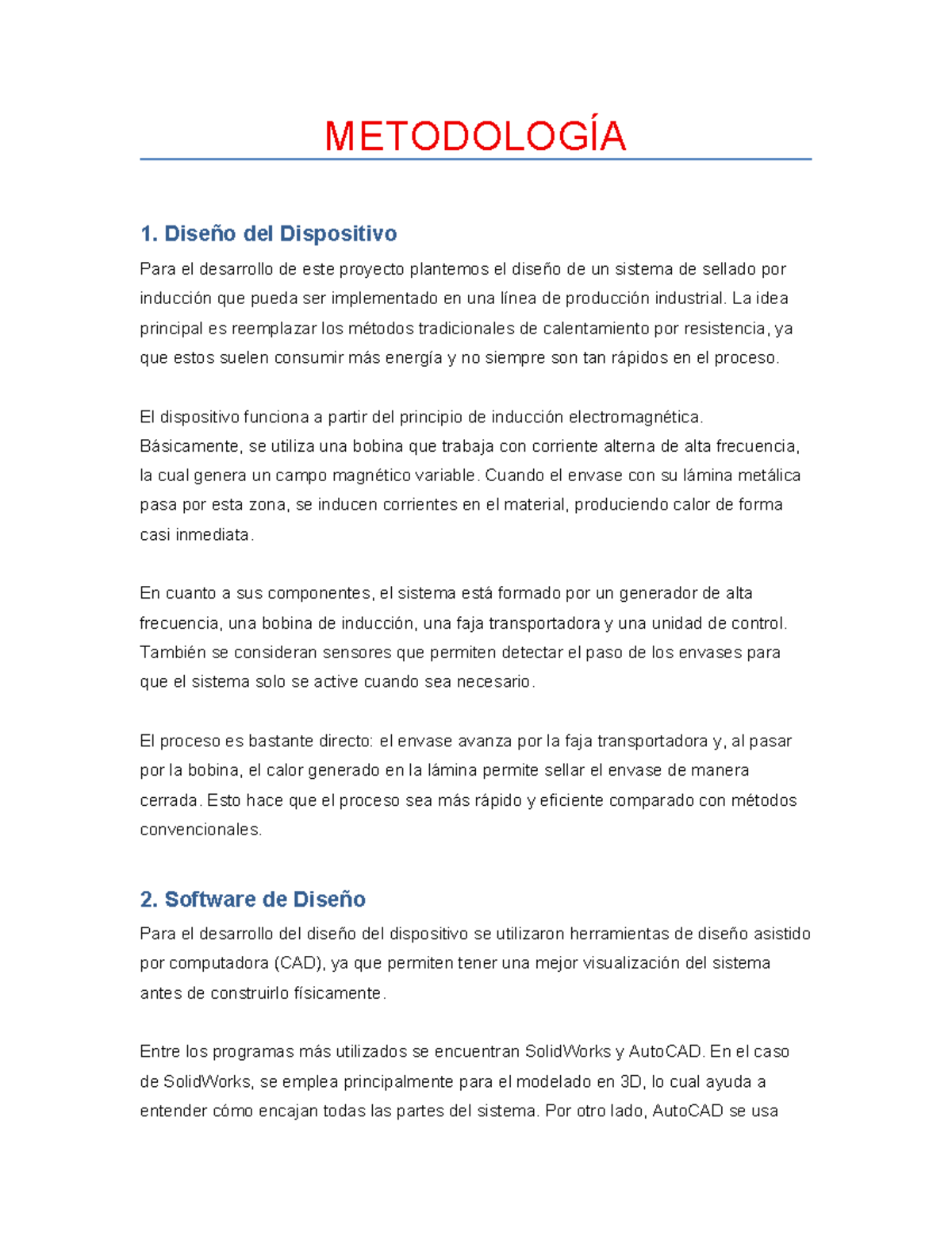 METODOLOGÍA 1: Diseño del Dispositivo y Software CAD - Studocu