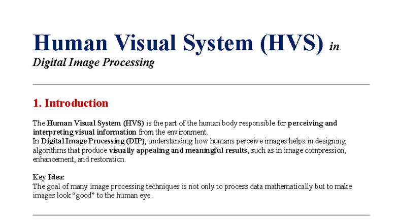 Human Visual System (HVS) in Digital Image Processing - Notes - Studocu