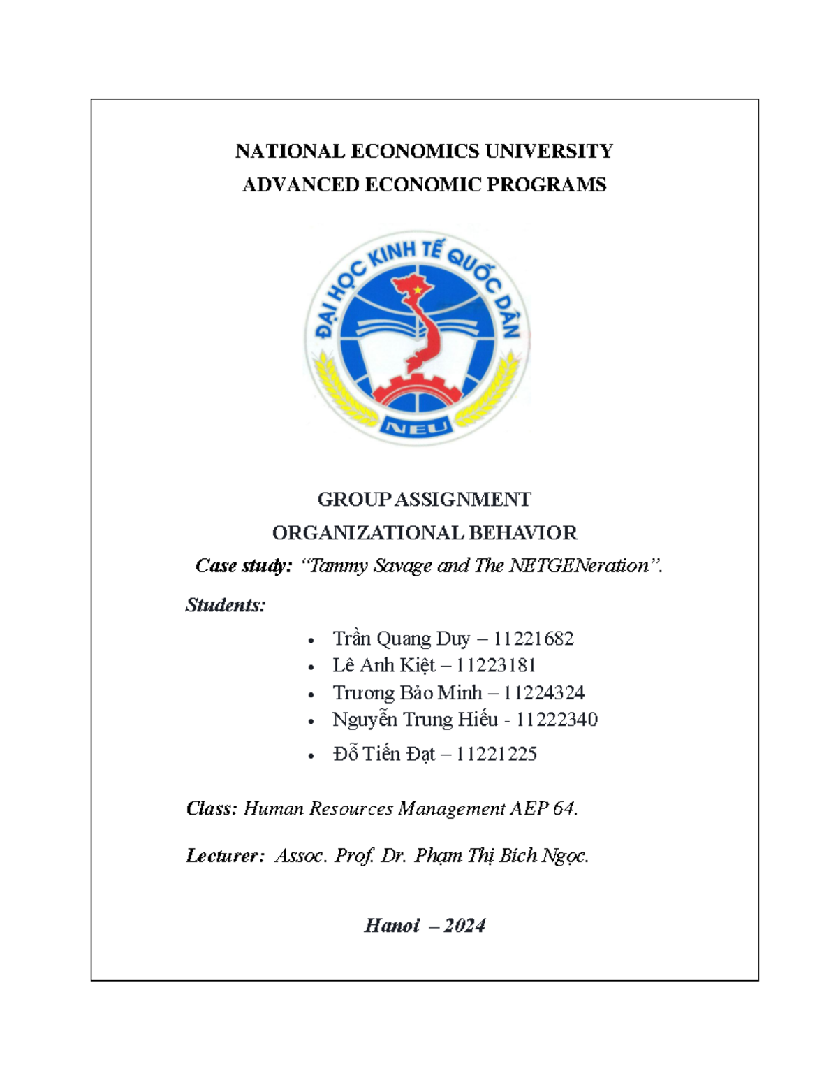 Netgen Case Study 1 - ewfcewcw - NATIONAL ECONOMICS UNIVERSITY ADVANCED ...