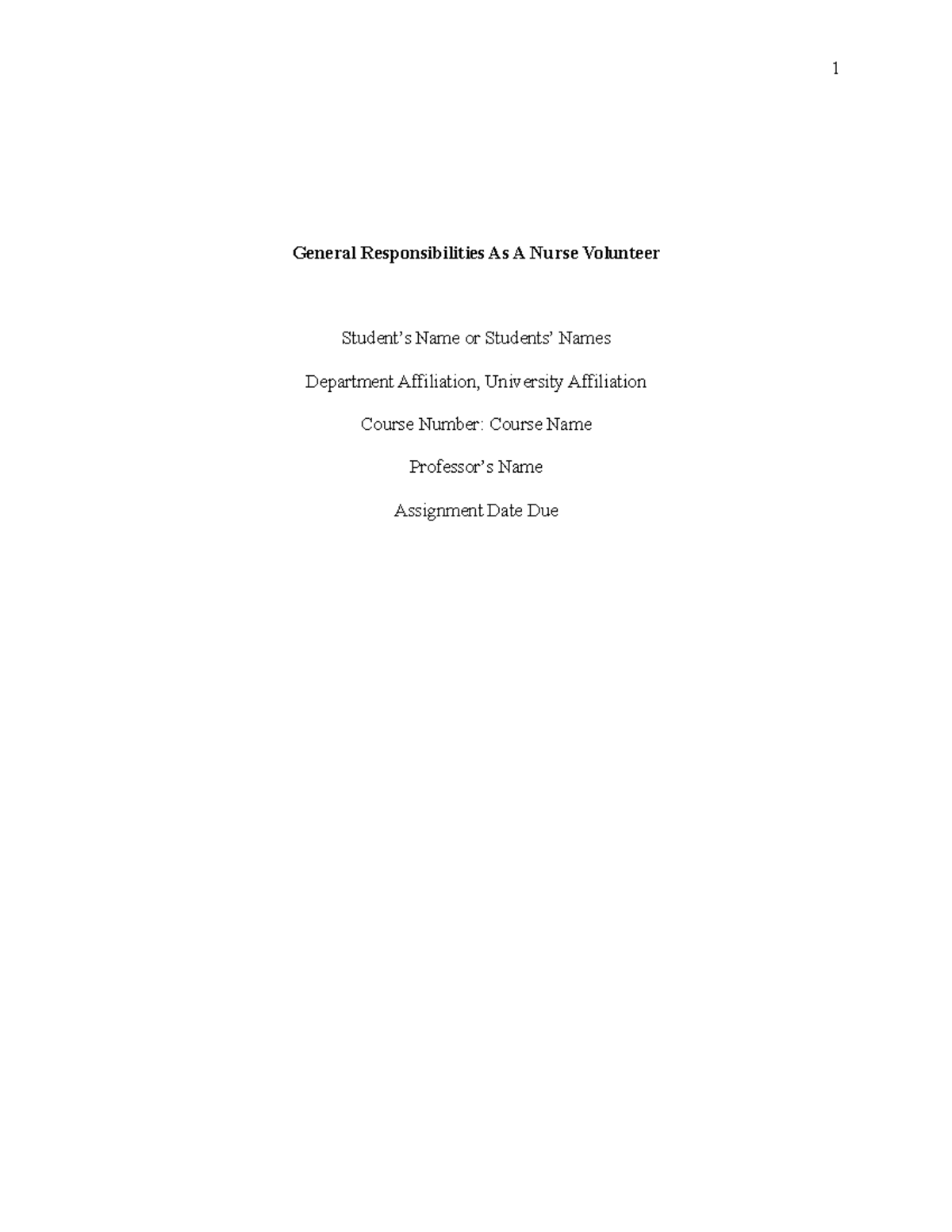 NURS 101: Responsibilities of a Nurse Volunteer - Journal Entry - Studocu