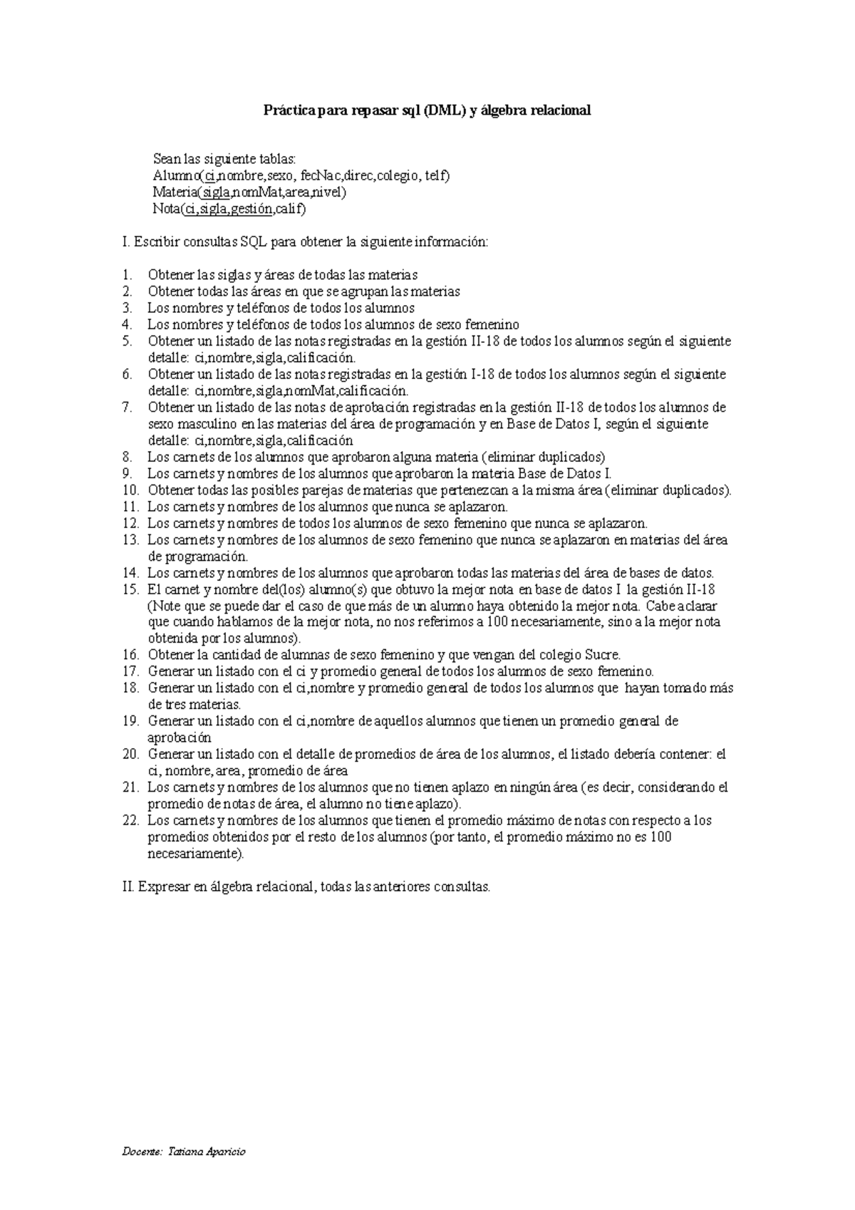 Práctica Final DML y Álgebra Relacional - SQL (Docente: Tatiana ...