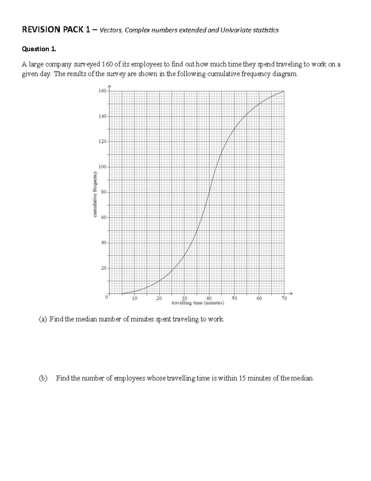 REVISION PACK 1: Vectors, Complex Numbers & Univariate Stats - Studocu