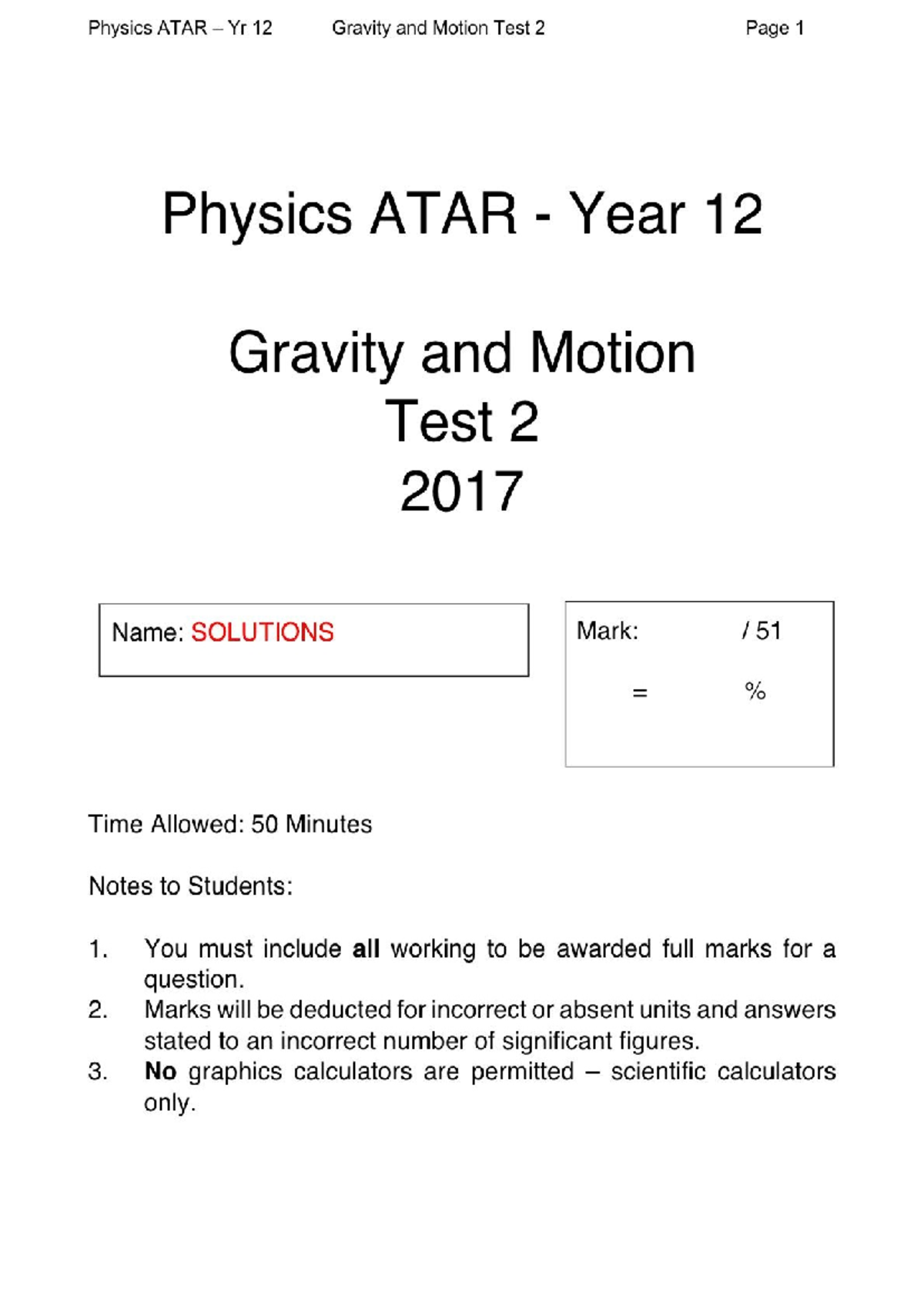 CCGS Physics ATAR Yr 12 Test 2 Solutions: Gravity and Motion - Studocu