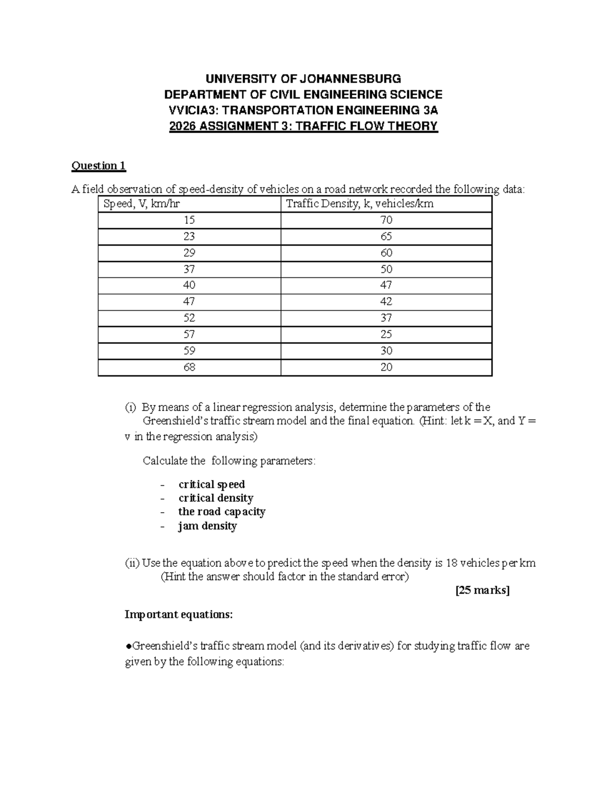 UJ CIVIL ENG VVICIA3: Traffic Flow Theory Assignment 3 Analysis - Studocu