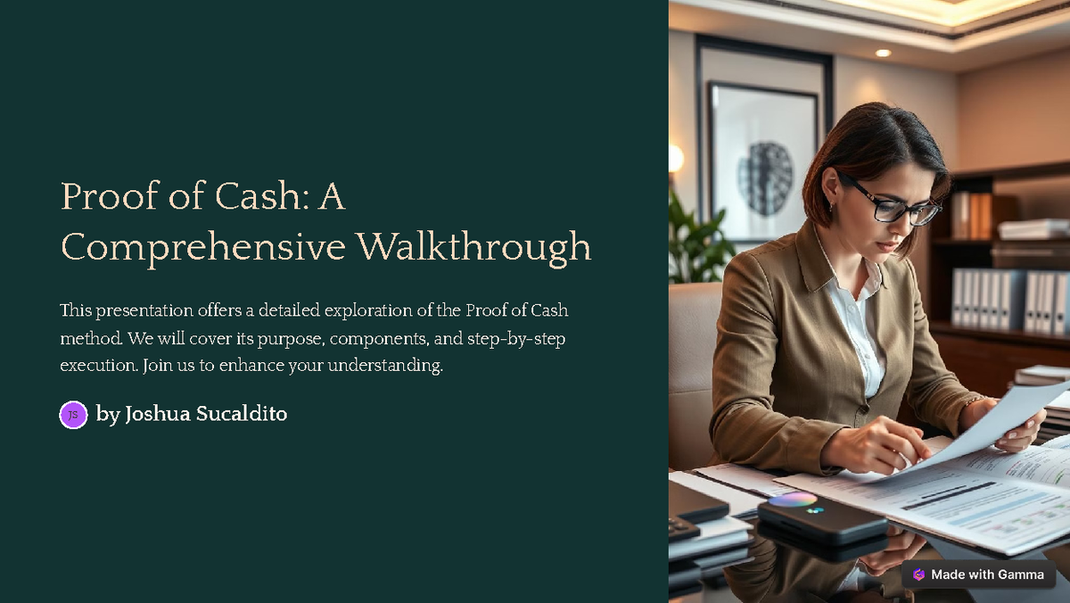 Proof of Cash: A Detailed Walkthrough for Accurate Reconciliation - Studocu