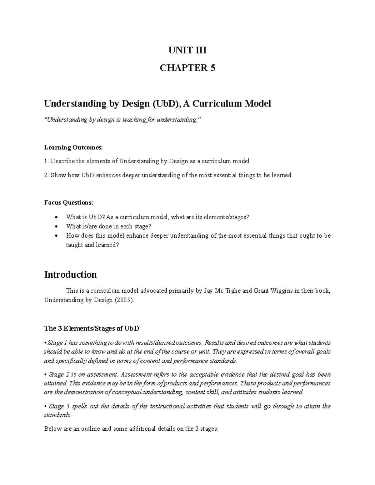 Unit III Chapter 5: Understanding by design (UbD) curriculum model ...