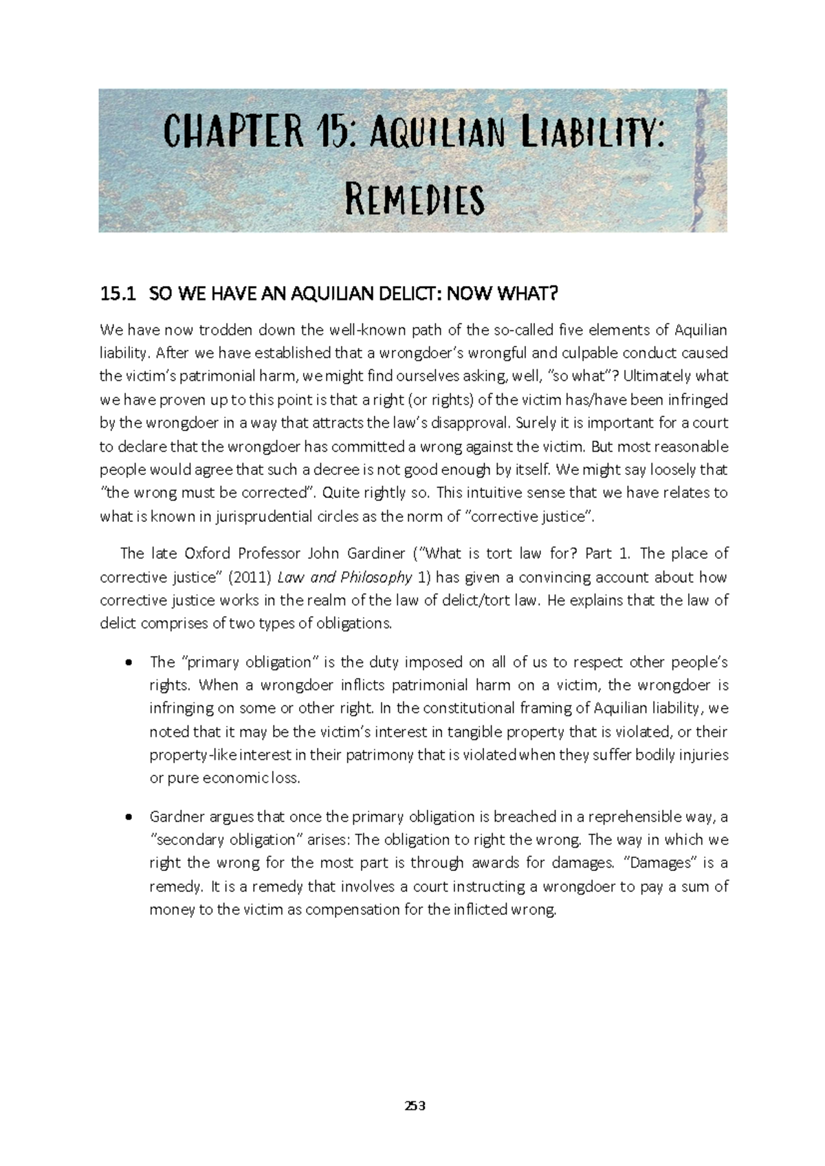 Chapter 15 Remedies - CHAPTER 15: Aquilian Liability: Remedies 15. 1 SO ...