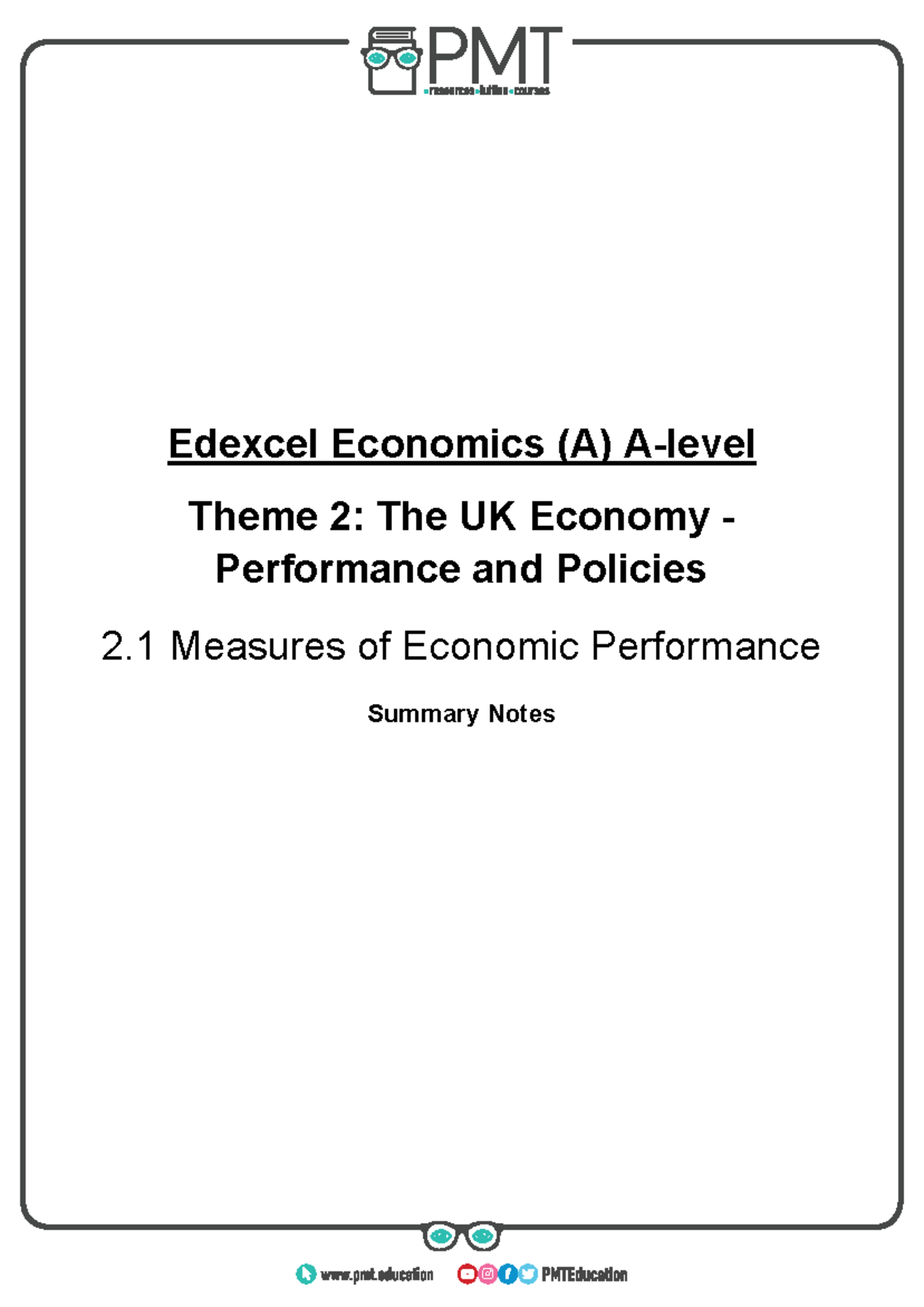 Edexcel A-Level Economics Theme 2: UK Economy Summary Notes - Studocu