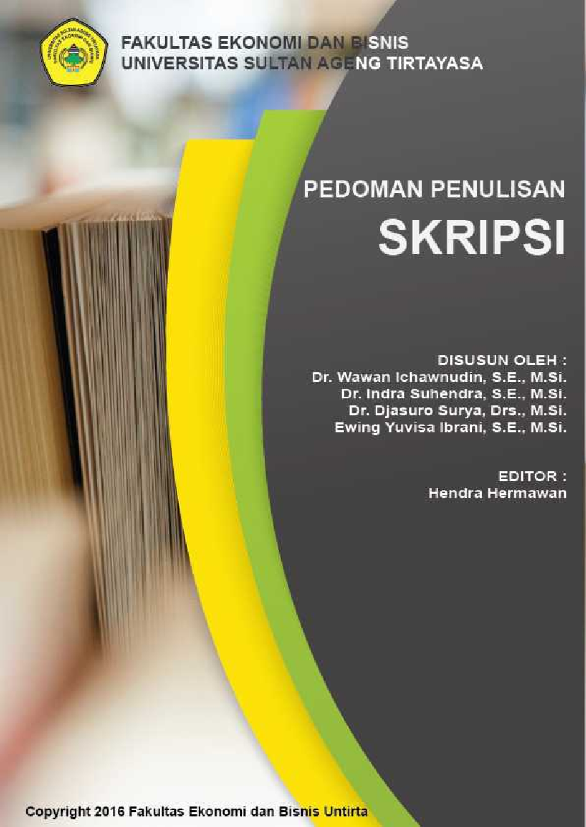 Pedoman Penulisan Skripsi Fakultas Ekonomi dan Bisnis UNTIRTA (Revisi) - Document Preview