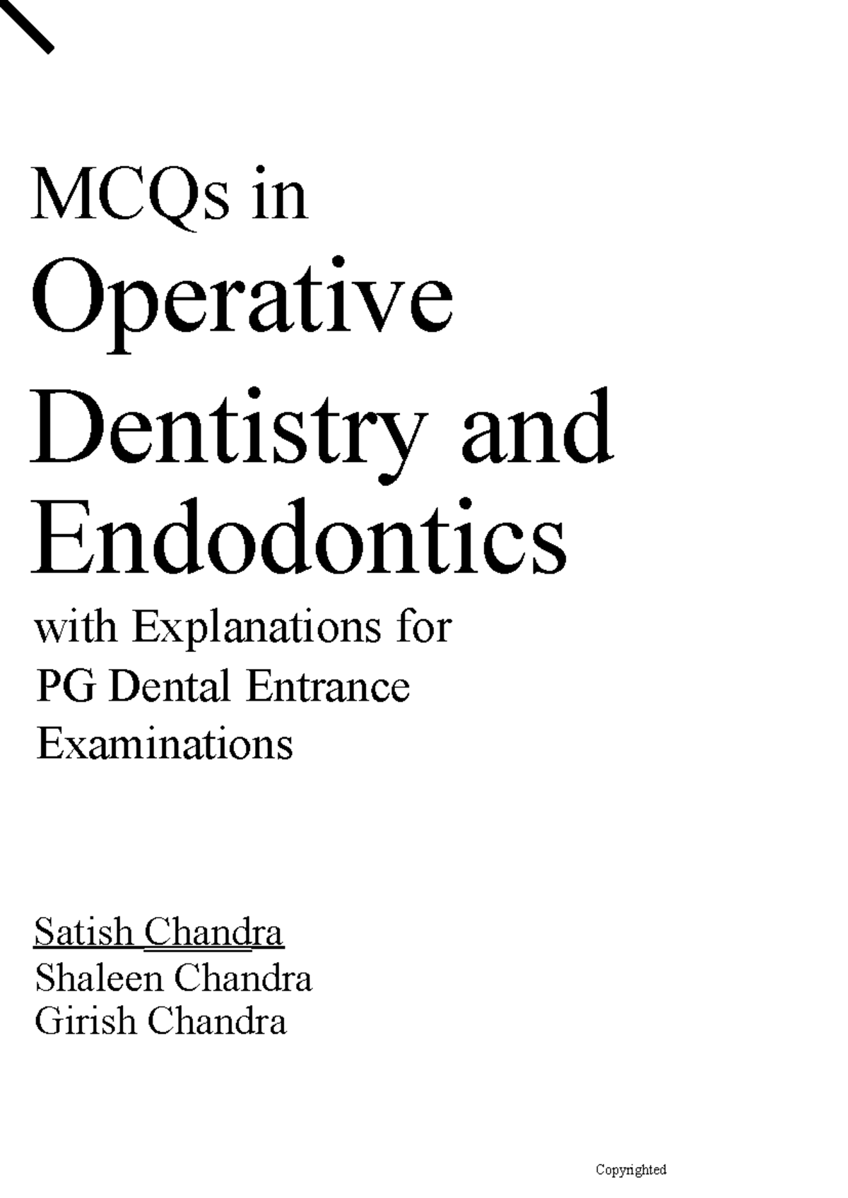 MCQs in Operative Dentistry & Endodontics for PG Dental Exams - Studocu