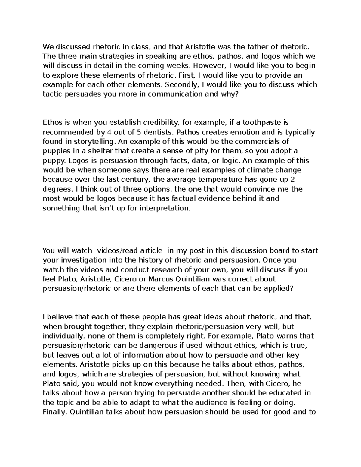 Ethos, Pathos, and Logos: Exploring Rhetoric in Oral Comm (COMM 101 ...
