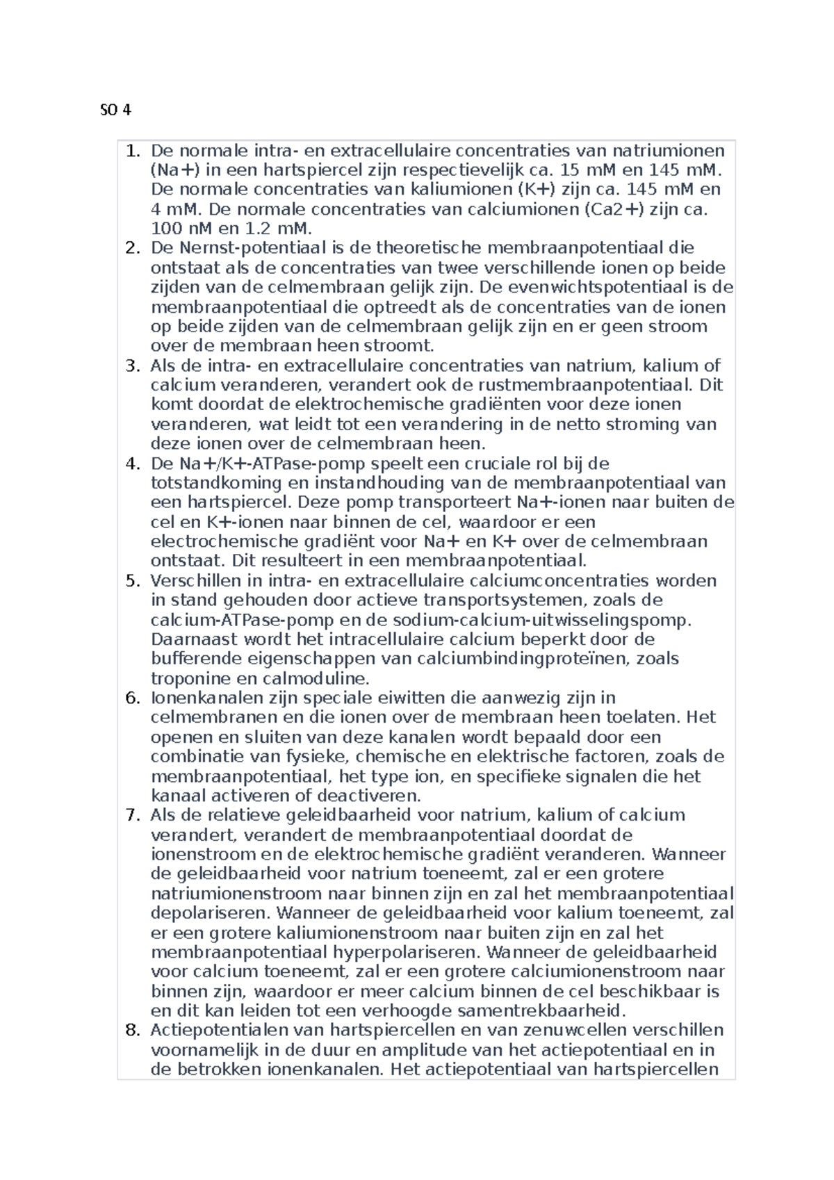 SO 4: Hartspiercel Ionconcentraties en Actiepotentiaal Mechanismen ...