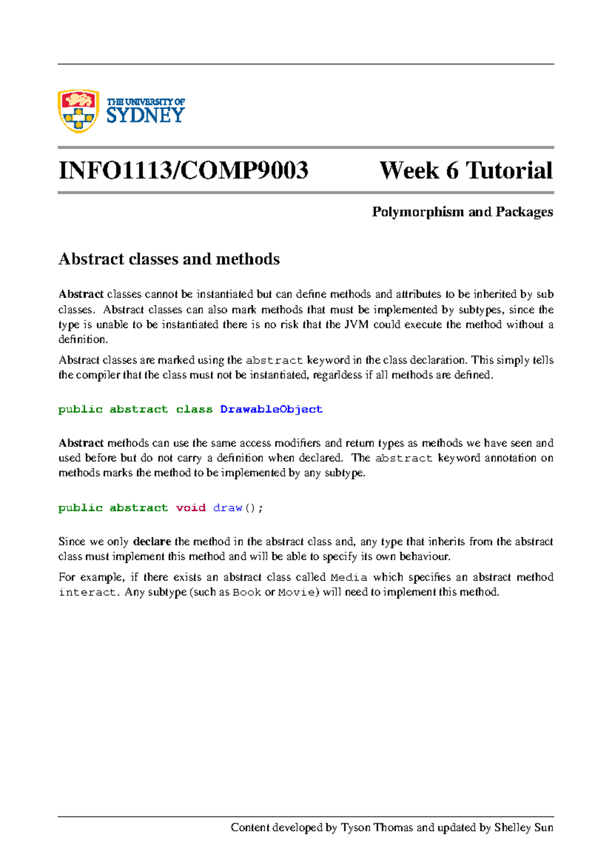 Week-06 - Week 6 tutorial covers abstract classes and methods ...