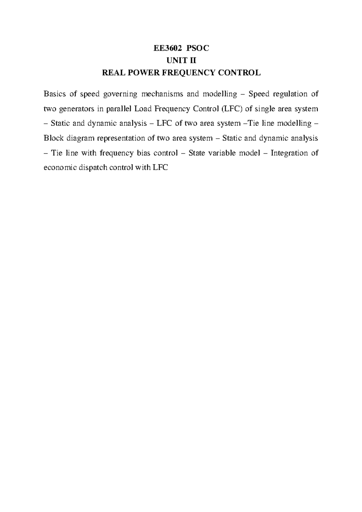 EE3602 PSOC Unit II: Load Frequency Control and Speed Governing ...