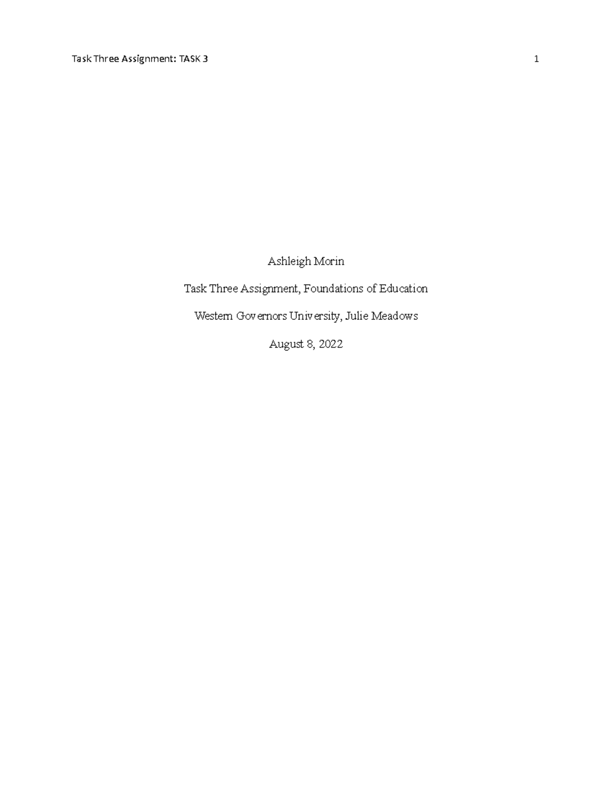 Task 3 original - passed - Task Three Assignment: TASK 3 1 Ashleigh ...