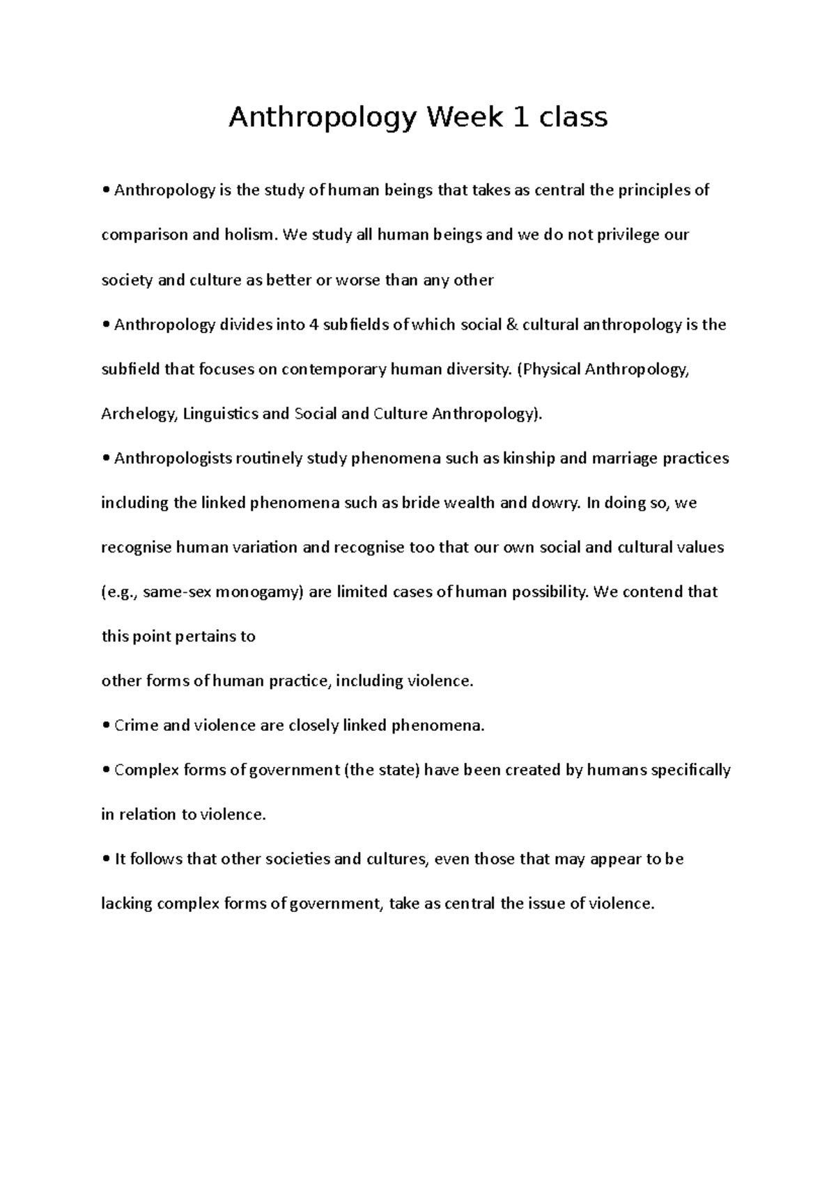 Anthropology Week 1 class - Anthropology Week 1 class • Anthropology is ...