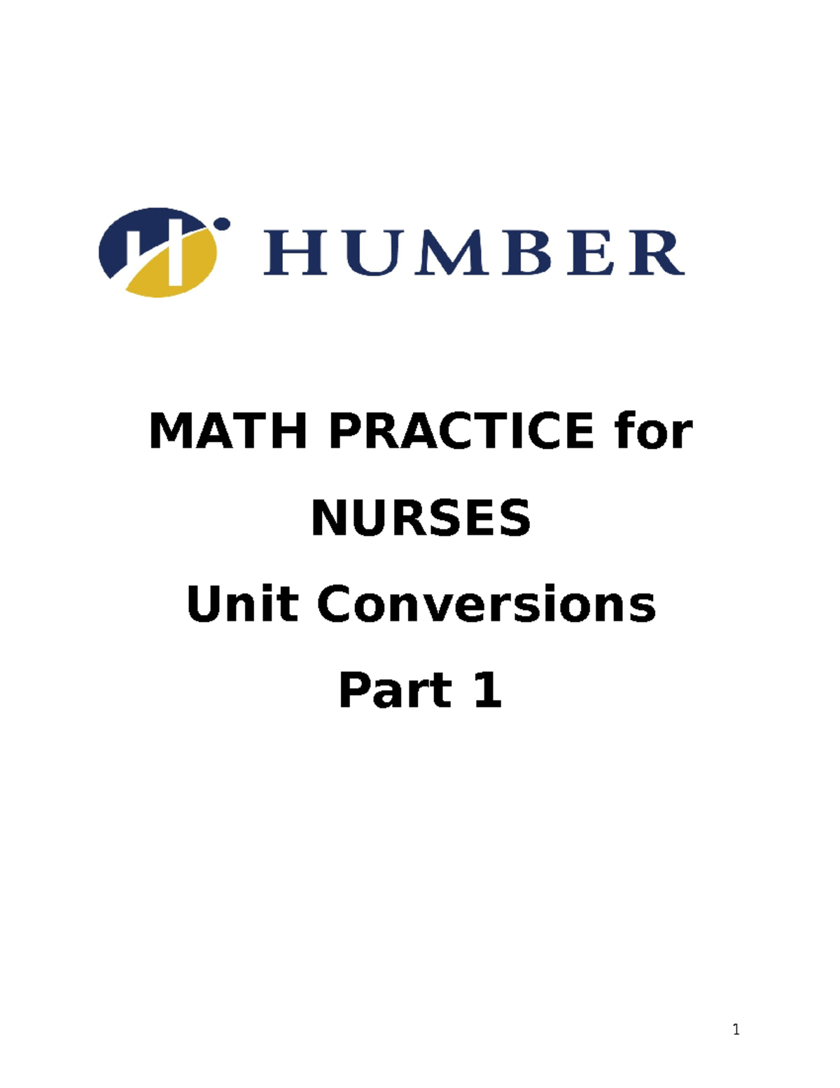 Practice Math One Student - MATH PRACTICE for NURSES Unit Conversions ...