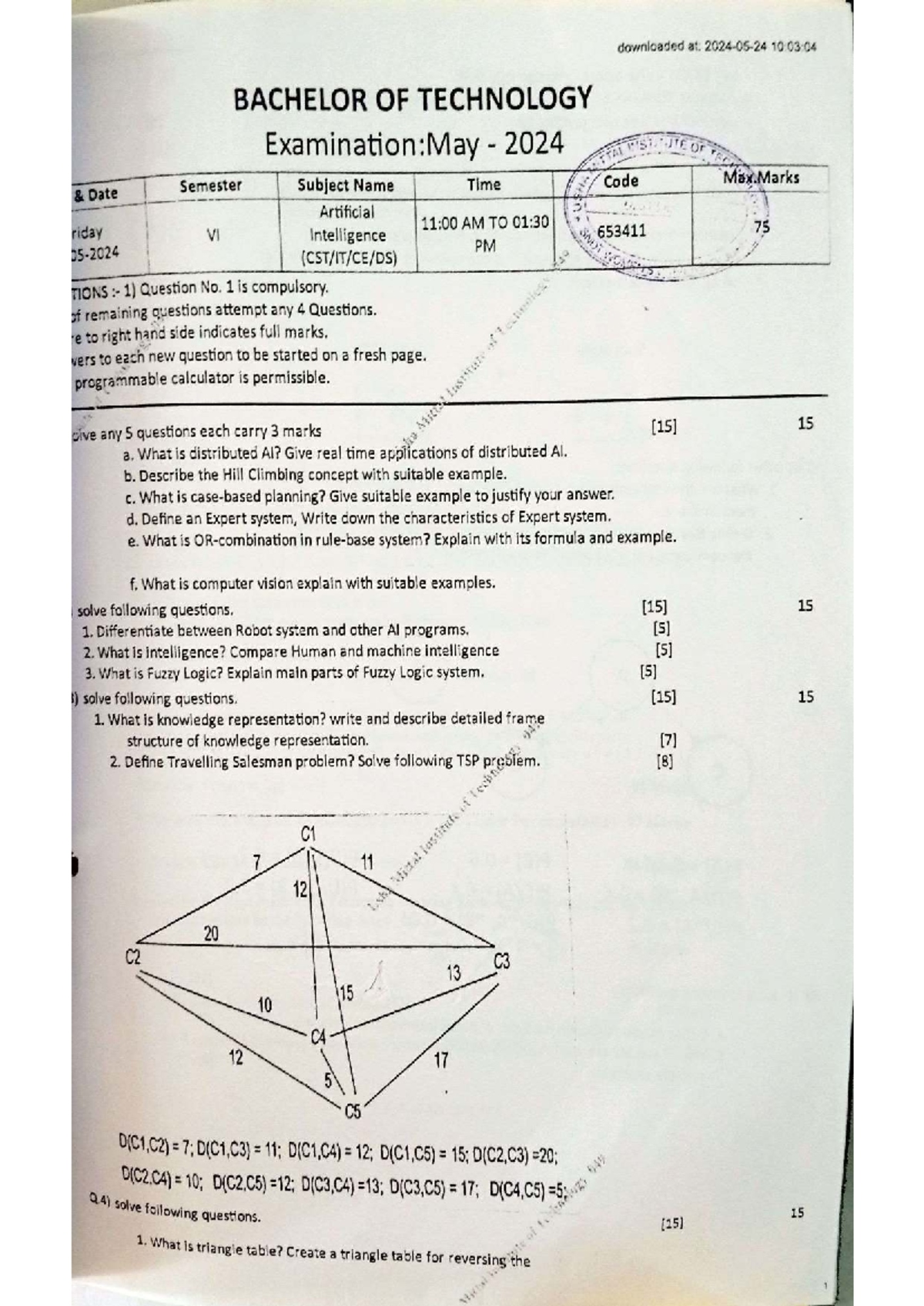 Bachelor of Technology (B.TECH) May 2024 Exam: AI SMI 653411 Question ...