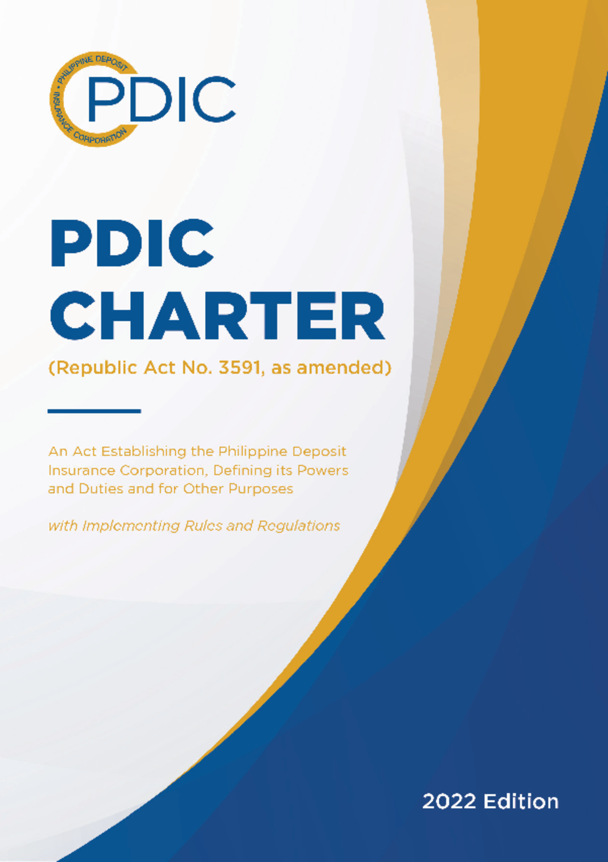 PDIC-Charter 2022: Overview of the Philippine Deposit Insurance Corp ...