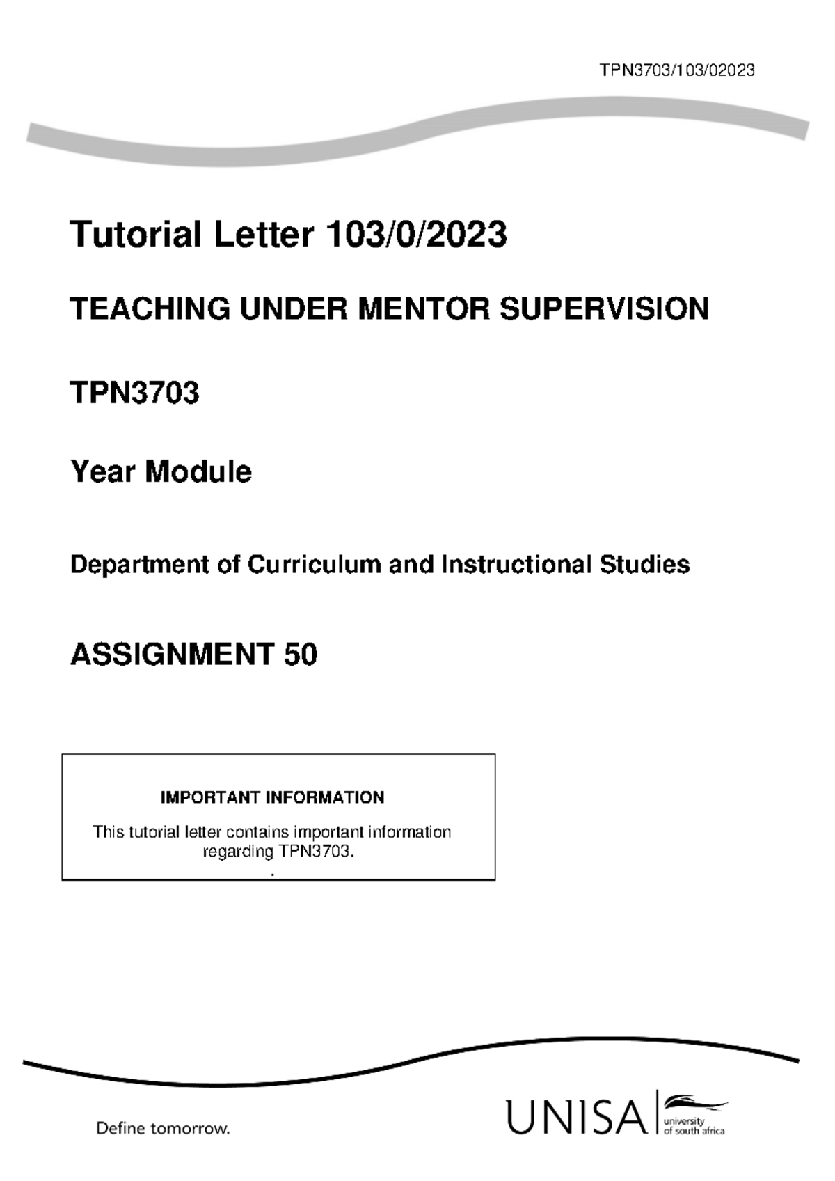 TPN3703 - Important Tutorial Letter for Teaching Practice Assignment ...