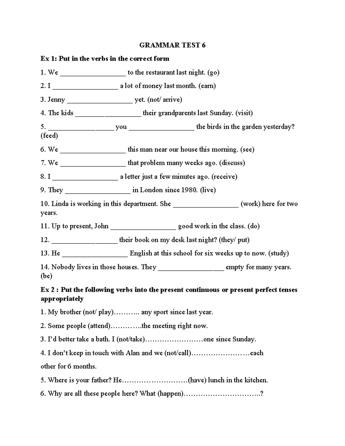 Grammar TEST 6-4: Verb Forms and Tenses Exercises - Studocu