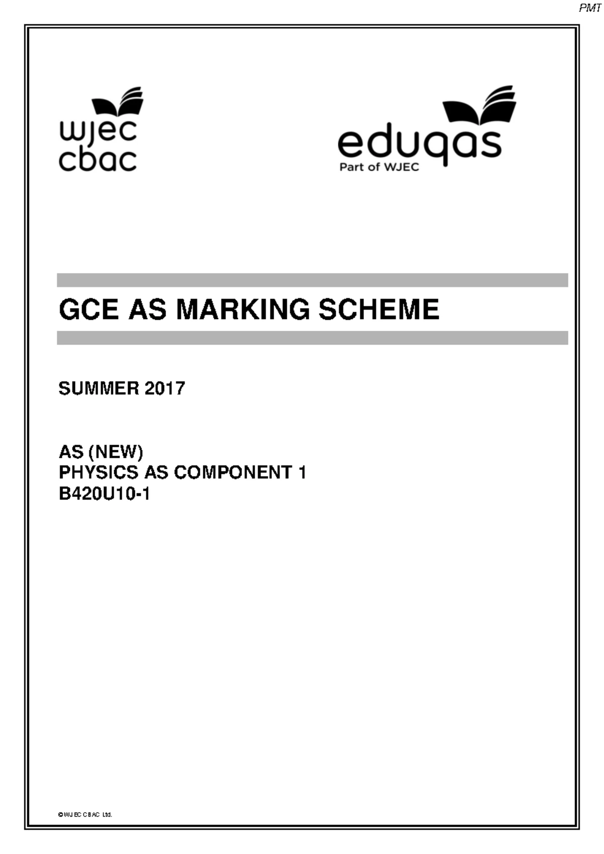 WJEC Physics AS-level Component 1 Marking Scheme - June 2016 - Studocu